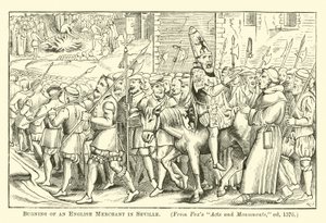 Burning of an English Merchant in Seville  af English School