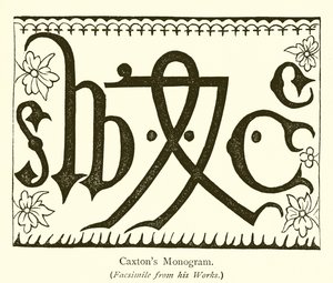 Caxtons monogram af English School