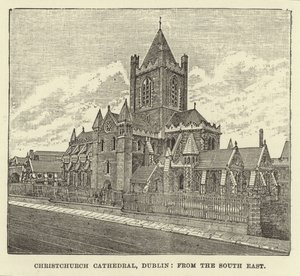 Christchurch Cathedral, Dublin, fra sydøst af English School