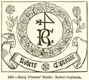 Tidlige Printers Marks: Robert Coplande af English School