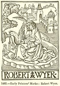 Tidlige Printers Marks: Robert Wyer af English School