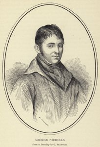 George Nicholls, fra en tegning af G Sharples af English School