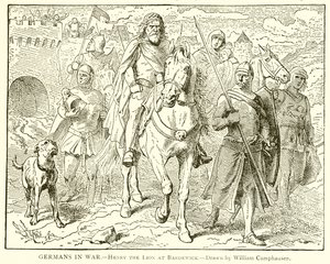 Germans in War.--Henry the Lion ved Bardewick af English School