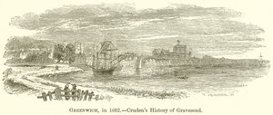 Greenwich, i 1662.--Crudens History of Gravesend af English School