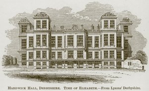 Hardwick Hall, Derbyshire, illustration fra The Comprehensive History of England af English School