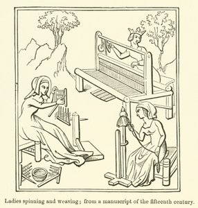 Frauen beim Spinnen und Weben, aus einem Manuskript des fünfzehnten Jahrhunderts von English School