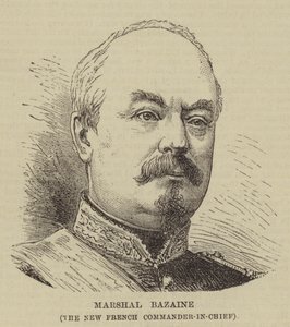 Marshal Bazaine, den nye franske øverstkommanderende (gravering) af English School
