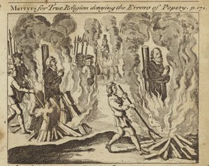 Martyrer for den sande religion, der benægter poperiets fejltagelser (kobberstik) af English School