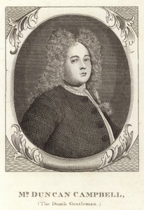 Mr. Duncan Campbell, The Dumb Gentleman af English School