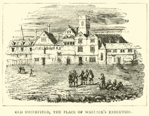 Old Smithfield, stedet for Wallaces henrettelse af English School