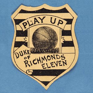 Spil Up duke of Richmonds Eleven af English School