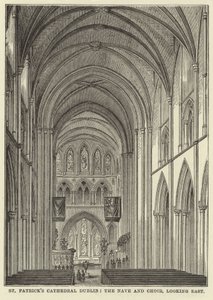 St Patricks Cathedral Dublin, Nave and Choir, ser mod øst af English School