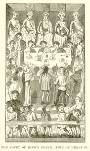 The Court of Kings Bench, Henry VI