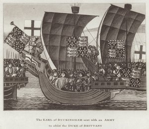 Der Graf von Buckingham wird mit einer Armee entsandt, um den Herzog von Bretagne zu unterstützen