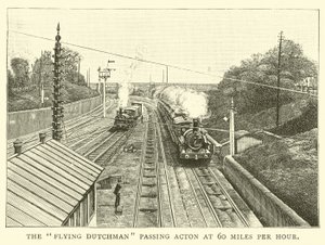 Der fliegende Holländer passiert Acton mit 60 Meilen pro Stunde von English School