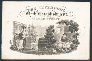 The Liverpool Cloth Establishment, handelskort af English School