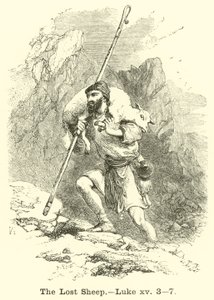 Det fortabte får, Luke, xv, 3, 7