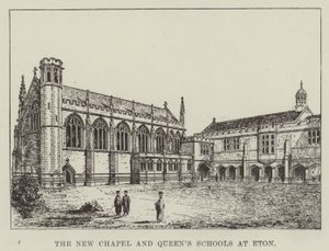 Det nye kapel og dronningens skoler i Eton (gravering) af English School