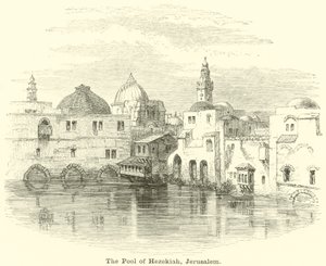 Ezekias-dammen, Jerusalem af English School