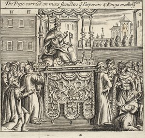 Paven bar på mænds skuldre, I kejsere og konger, der går før, illustration fra Acts and Monuments af John Foxe, niende udgave, pub. 1684 af English School