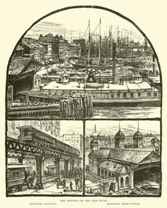 Skibsfarten på East River; Forhøjet jernbane; Hamilton færgehus af English School