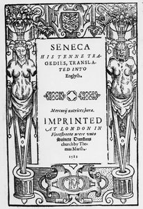 Titelside til Senecas Tenne Tragedies oversat til engelsk, udgivet i 1581 af English School