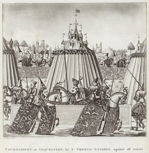 Turnier in Inquelvert, von 3 französischen Rittern, gegen alle Herausforderer