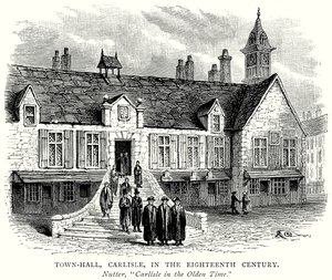 Rathaus, Carlisle, im achtzehnten Jahrhundert (Gravur) von English School