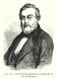Charles Etzel, Württemberg jernbaneingeniør (gravering) af European School