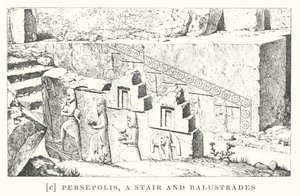 Persepolis, en trappe og balustrader (litografi) af European School
