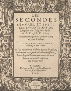 The Second Works, and Subtile Opfindelser af Lingeri af Lord Federic de Vinciolo V..., 1603. af Federico de Vinciolo