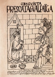 Inkakejser Atahualpa, fange af Erobrerne ved Cajamarca (blæktegning).