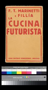 Futurisme: omslag til "" La cucina futurista "" (Det futuristiske køkken) (1931) af Filippo Tommaso Marinetti (1876-1944) (bogomslag)
