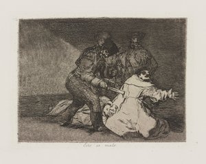Det her er slemt. (Dette er dårligt.), pl. 46 fra serien The Disasters of War af Francisco de Goya