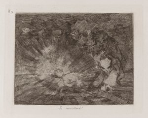 hvis genopstå?? (Will She Rise Again?), Plade 80 fra The Disasters of War af Francisco de Goya