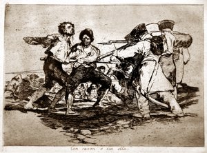 The Disasters of War: Con Razon o Sin Ella (rigtigt eller forkert)