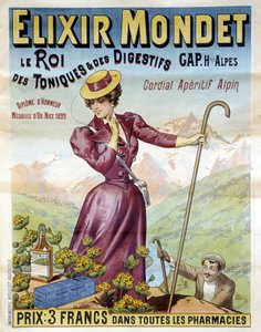 Reklameplakat fra 1900 for Elixir Mondet "" kongen af tonic og fordøjelsessystem, hjertelig aperitif alpine"".