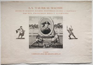 Tyrefægtning: Titelside af Francisco de Goya