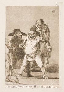 Er de der? Altså jeg sagde...Æh give agt! Eller... af Francisco de Goya