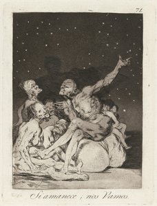 Si amanece; nos vamos (Når dagen pauser, holder vi fri) af Francisco de Goya