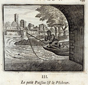 Den lille fisk og fiskeren. Fabler af Jean de La Fontaine (1621-95). Illustration af François Chauveau (1613-1676). Udgave af 1728. af Francois Chauveau