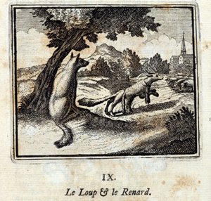 Ulven og ræven. Fabler af Jean de La Fontaine (1621-95). Illustrationer af François Chauveau (1613-1676). Udgave fra 1728. af Francois Chauveau