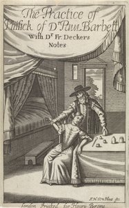 Læge med ung kvinde i et interiør Titelside for: Dekkers, F., The Practice of Phisick of Dr. Paul Barbett af Frederick Hendrick van den Hove
