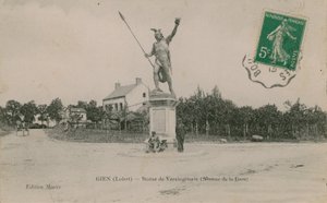 Gien (Loiret), Statue af Vercingetorix. Postkort sendt i 1913. af French Photographer