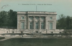 Versailles, Palace of the Petit Trianon. Postkort sendt i 1913. af French Photographer