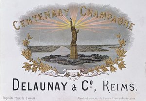 Champagne-etiket fra huset Delaunay & Co., der fejrer 100-året for amerikansk uafhængighed og forestiller Frihedsgudinden, ca. 1876 af French School