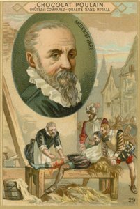 Chocolat Poulain handelskort, Ambroise Pare af French School