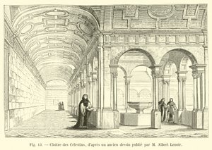 Cloister of the Celestins, fra en gammel tegning udgivet af M Albert Lenoir af French School