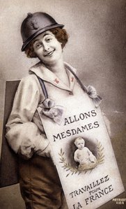 Come Ladies Work for France (tilskyndelse til fødsel), postkort, sd. v. 1918 af French School