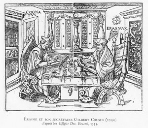Erasmus og hans sekretær Gilbert Cousin (træsnit) af French School